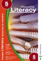 Classworks - Literacy Year 5 - Eileen Jones, Paula Ross, Carolyn Bray, Gill Matthews