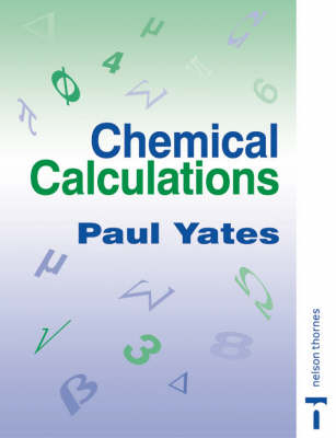 Chemical Calculations - Paul Yates