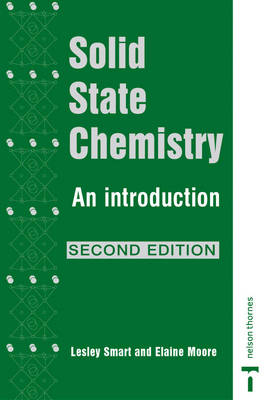 Solid State Chemistry - Lesley E. Smart, Elaine A. Moore