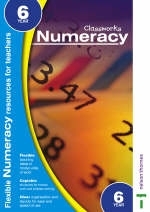 Classworks - Numeracy Year 6 - John Taylor, John Spooner, Thelma Page, Raymond Steele, Mike Spooner