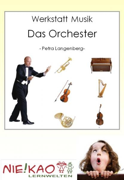 Werkstatt Musik - Das Orchester - Petra Langenberg