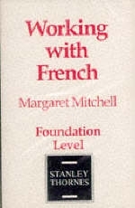 Working with French - Margaret Mitchell