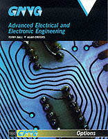 GNVQ Advanced Electrical and Electronic Engineering - T.R. Ball, Alan Crooks