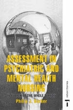 Assessment in Psychiatric and Mental Health Nursing - Prof. Philip J. Barker