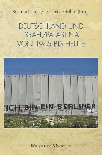 Deutschland und Israel/Palästina von 1945 bis heute - 