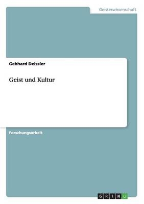 Geist und Kultur - Gebhard Deissler