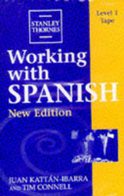 Working with Spanish - Juan Kattan-Ibarra, Tim Connell