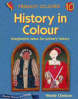 History in Colour - Wendy Clemson, David Clemson