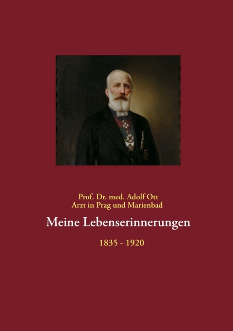 Meine Lebenserinnerungen -  Adolf Ott