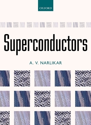 Superconductors - A. V. Narlikar