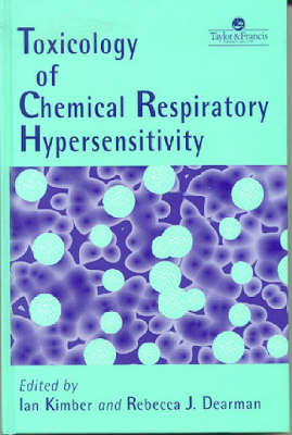 Toxicology of Chemical Respiratory Hypersensitivity - 