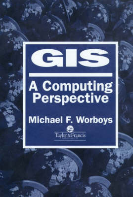 GIS - Michael F. Worboys