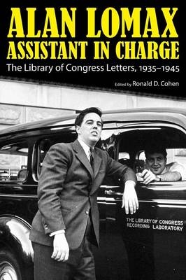 Alan Lomax, Assistant in Charge - 