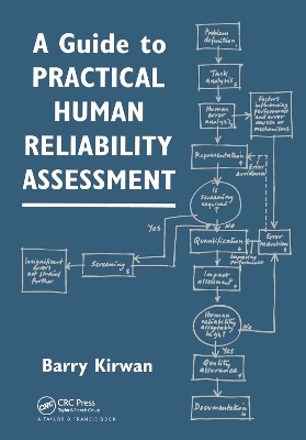 A Guide To Practical Human Reliability Assessment - B. Kirwan