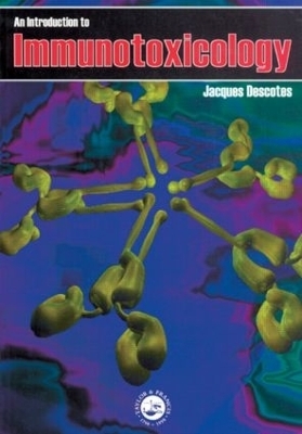 Introduction To Immunotoxicology - Jacques Descotes