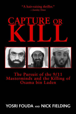 Capture or Kill - Nick Fielding, Yosri Fouda