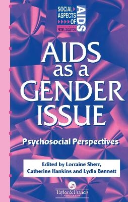 AIDS as a Gender Issue - 
