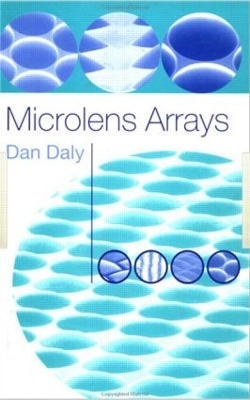 Microlens Arrays - Dan Daly