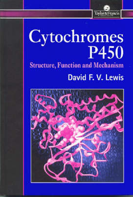 Guide to Cytochromes P450 - David F.V. Lewis