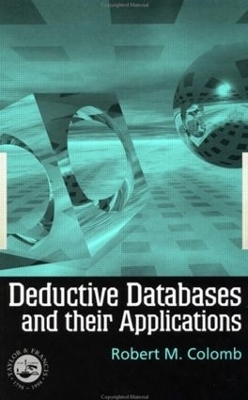 Deductive Databases and Their Applications - 