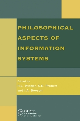 Philosophical Issues In Information Systems - 