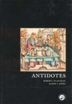 Antidotes - Robert Flanagan, Alison Jones, Robert L Maynard