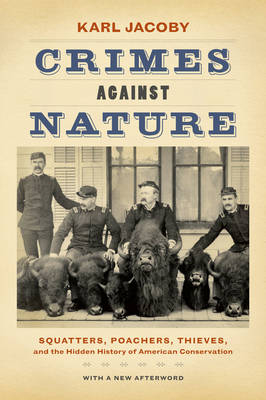 Crimes against Nature - Karl Jacoby