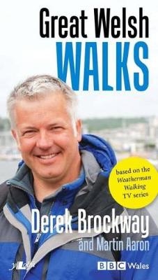 Great Welsh Walks - Derek Brockway, Martin Aaron