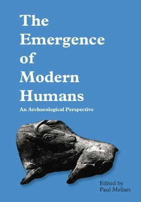 The Emergence of Modern Humans - Paul A. Mellars