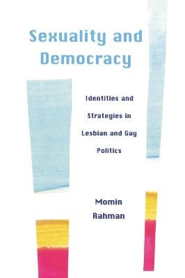 Sexuality and Democracy - Momin Rahman