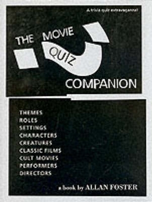 The Movie Quiz Companion - Allan Foster