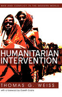 Humanitarian Intervention - Thomas G. Weiss