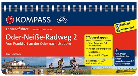 KOMPASS Fahrradführer Oder-Neiße-Radweg 2, Von Frankfurt an der Oder nach Usedom - Kay Tschersich