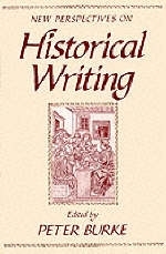 New Perspectives on Historical Writing - 