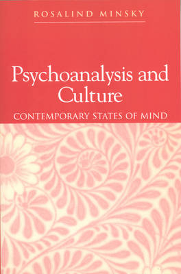 Psychoanalysis and Culture - Rosalind Minsky