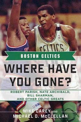 Boston Celtics - Michael D. McClellan
