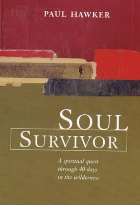 Soul Survivor - Paul Hawker