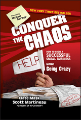 Conquer the Chaos - Clate Mask, Scott Martineau