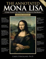 The Annotated Mona Lisa - Carol Strickland