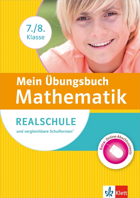 Mein Übungsbuch Mathematik 7./8. Klasse
