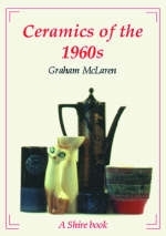 Ceramics of the 1960s - Graham McLaren