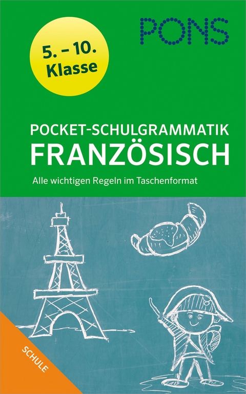 PONS Pocket-Schulgrammatik Französisch