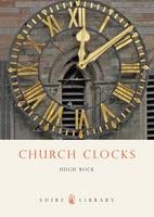 Church Clocks - Hugh Rock