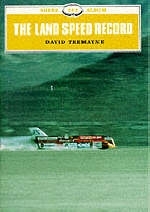 The Land Speed Record - David Tremayne