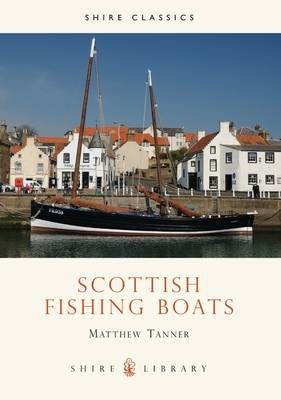 Scottish Fishing Boats - Matthew Tanner