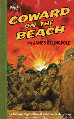 Coward on the Beach - James Delingpole