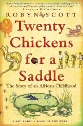 Twenty Chickens for a Saddle - Robyn Scott