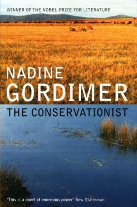 The Conservationist - Nadine Gordimer