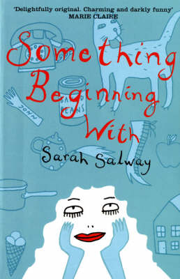 Something Beginning with - Sarah Salway