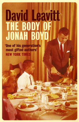 The Body of Jonah Boyd - David Leavitt